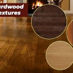Top 3 Hardwood Floor Textures